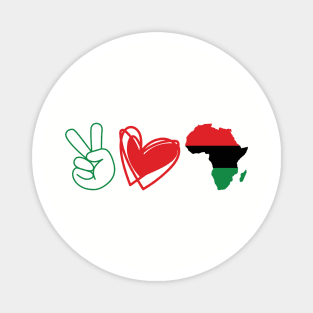 Peace Love Black history, Africa, BLM, Black History Month Magnet